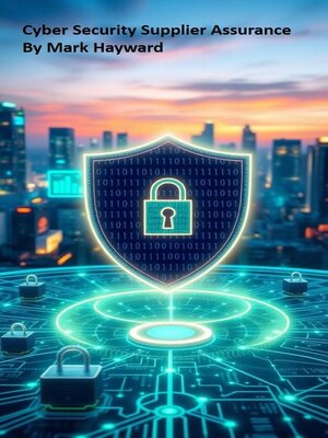 cover image of Cyber Security Supplier Assurance